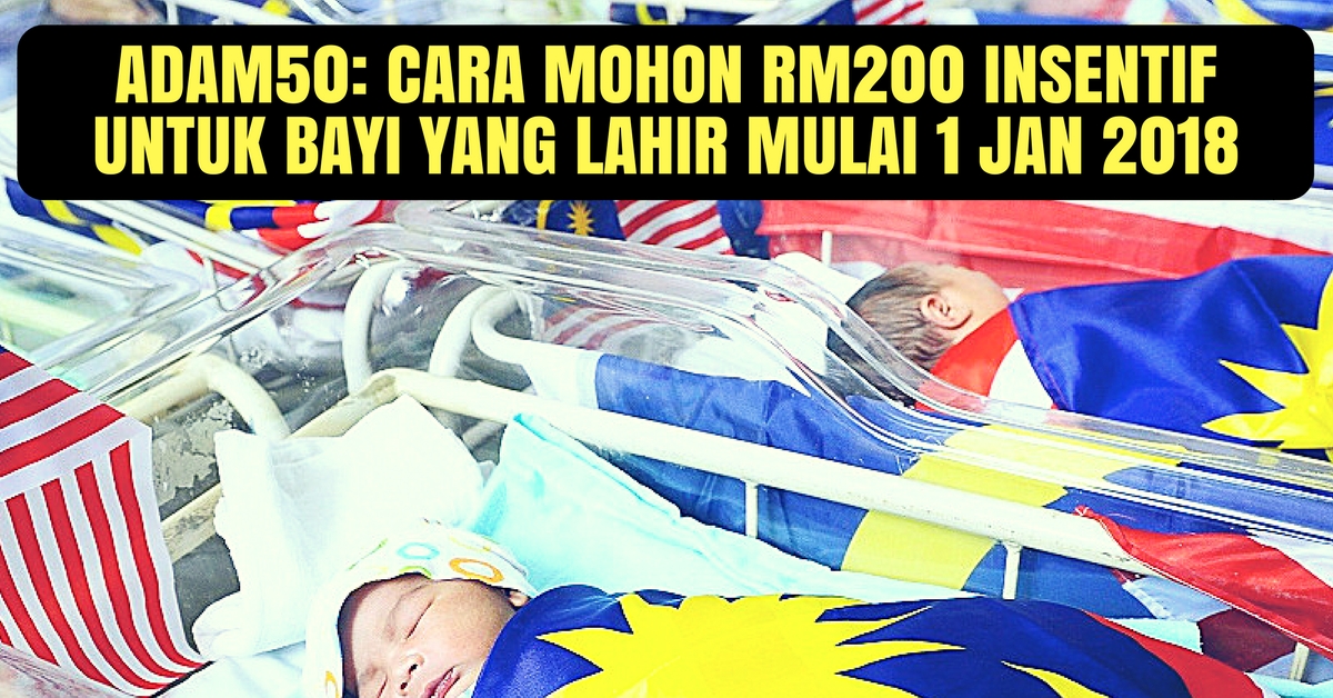 ADAM50: Cara Memohon RM200 Amanah Dana Anak Malaysia 2050