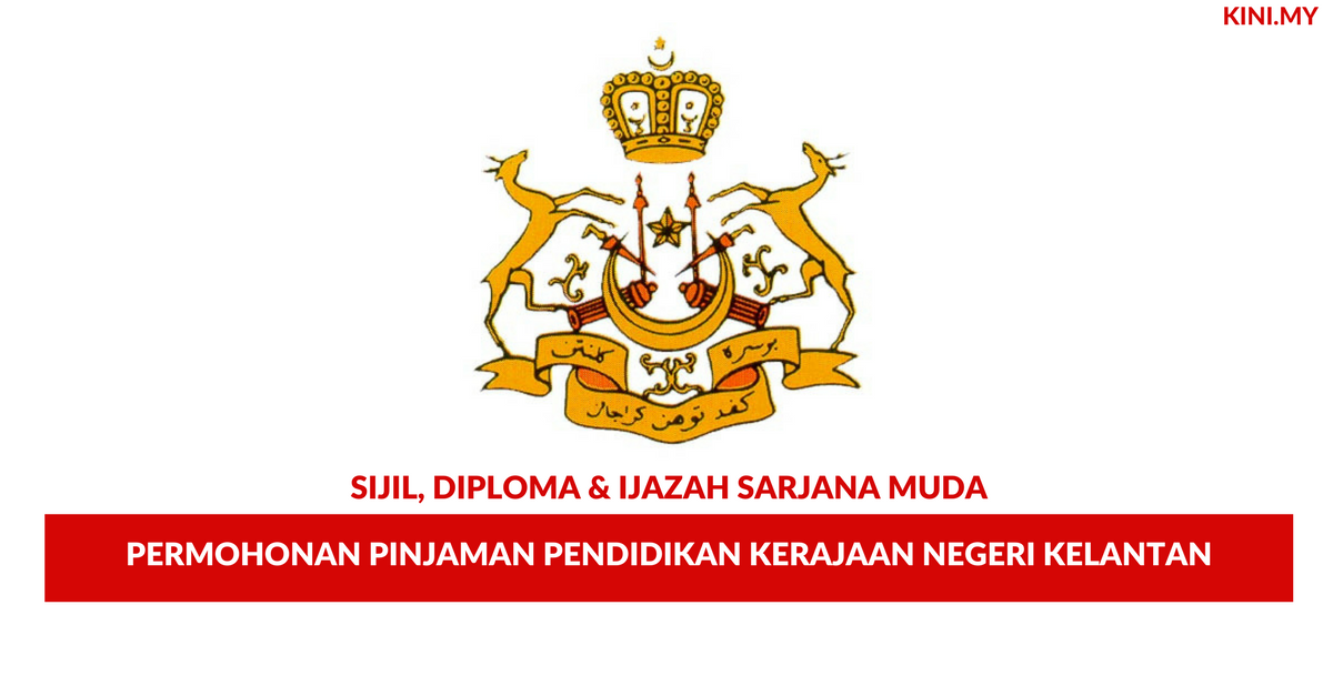Cara Kemuka Permohonan Pinjaman Pendidikan Kerajaan Negeri Kelantan Untuk Sijil, Diploma & Ijazah Sarjana Muda