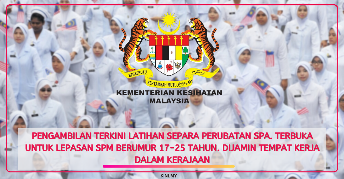 Pengambilan Terkini Latihan Separa Perubatan SPA. Terbuka Untuk Lepasan SPM Berumur 17-25 Tahun. Dijamin Tempat Kerja Dalam Kerajaan
