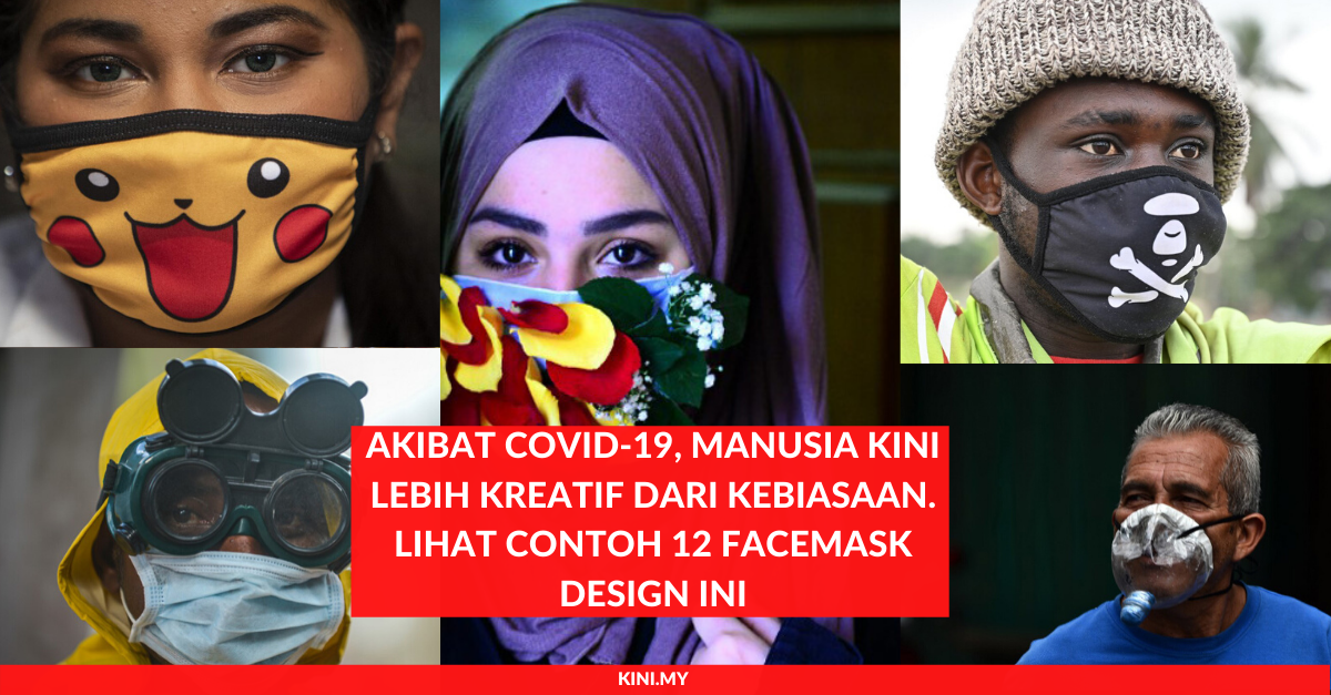 Akibat COVID-19, Manusia Kini Lebih Kreatif Dari Kebiasaan. Lihat Contoh 12 Facemask Design Ini