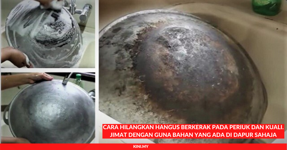 Cara Hilangkan Hangus Berkerak Pada Periuk Dan Kuali. Jimat Dengan Guna Bahan Yang Ada Di Dapur Sahaja