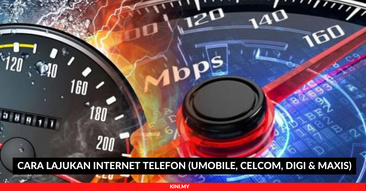 Cara Lajukan Internet Telefon (UMobile, Celcom, Digi & Maxis)