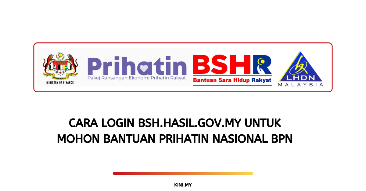 Cara Login bsh.hasil.gov.my Untuk Mohon Bantuan Prihatin Nasional BPN