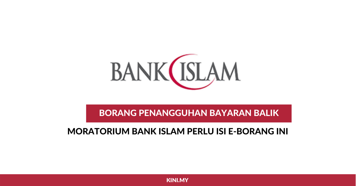 Penangguhan Bayaran Loan Bank Islam