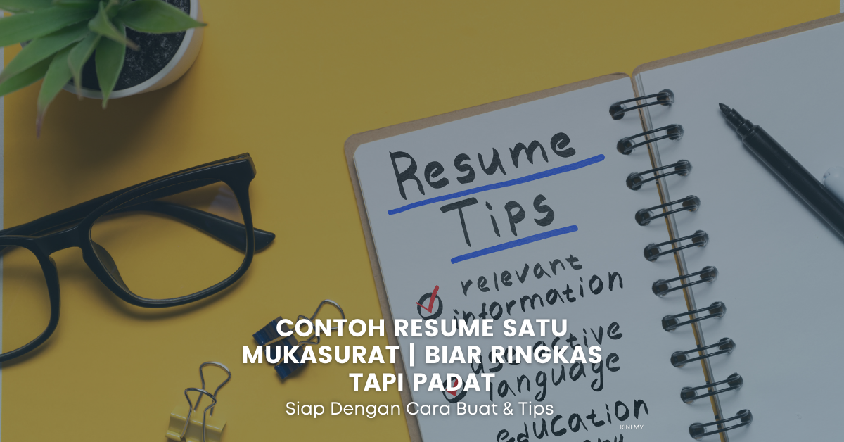 Contoh Resume Satu Mukasurat | Biar Ringkas Tapi Padat