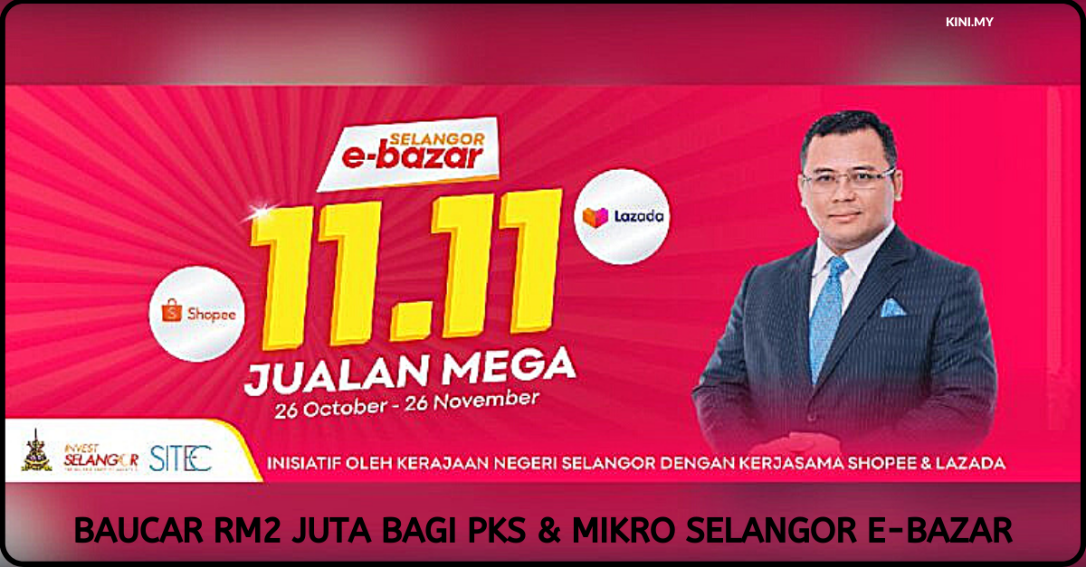 Baucar RM2 Juta Bagi PKS & Mikro Selangor E-bazar