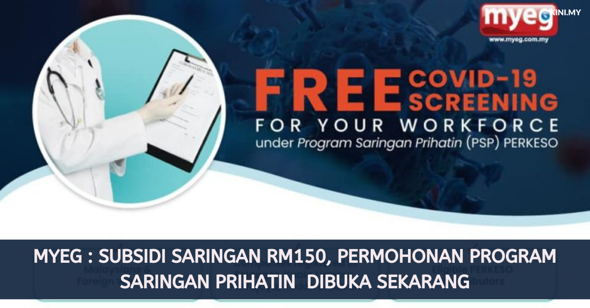 MyEG : Subsidi Saringan RM150, Permohonan Program Saringan Prihatin  Dibuka Sekarang