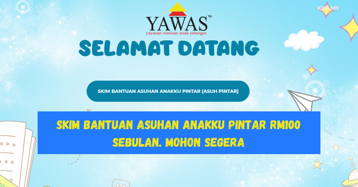 Skim Bantuan Asuhan Anakku Pintar RM100 Sebulan. Mohon Segera
