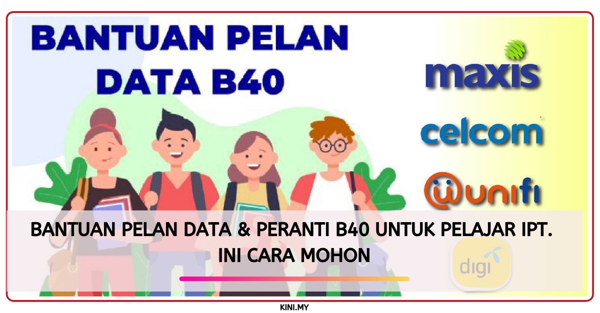 Bantuan Pelan Data & Peranti B40 Untuk Pelajar IPT. Ini Cara Mohon