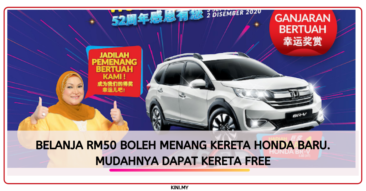 Belanja RM50 Boleh Menang Kereta Honda Baru. Mudahnya Dapat Kereta Free