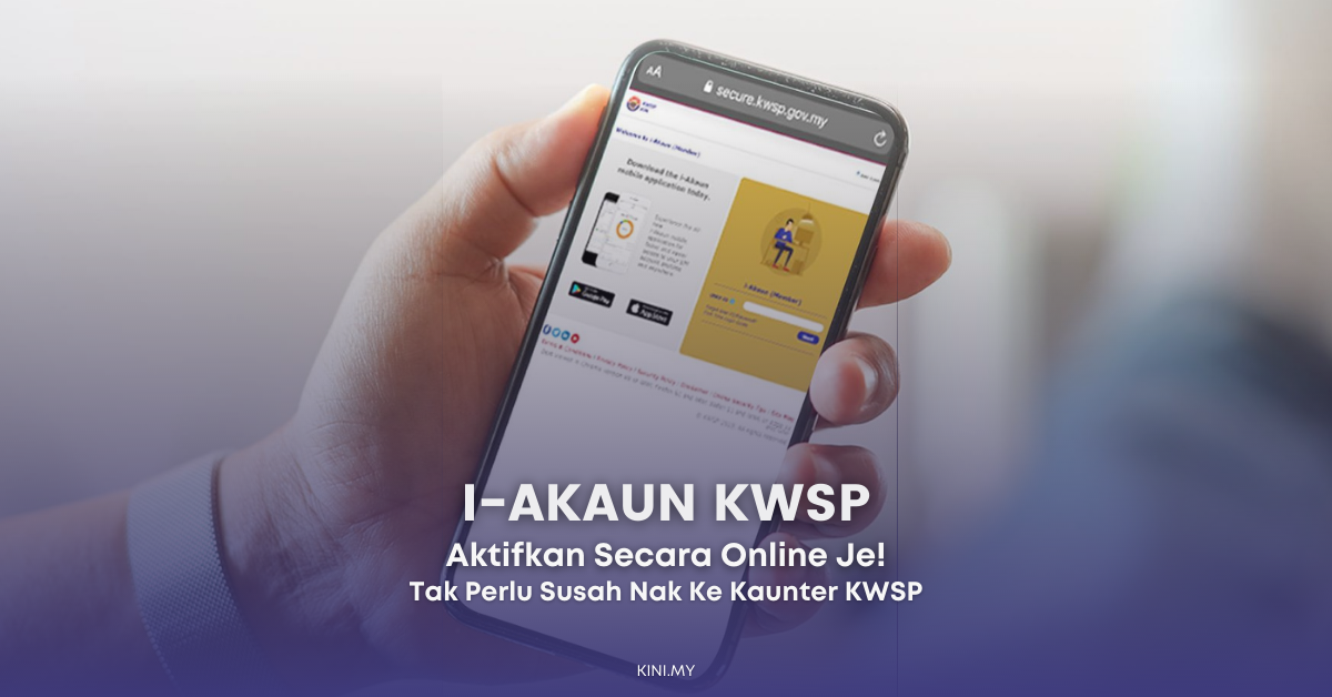 Cara-cara Mengaktifkan i-Akaun Secara Online Oleh Ahli-ahli KWSP