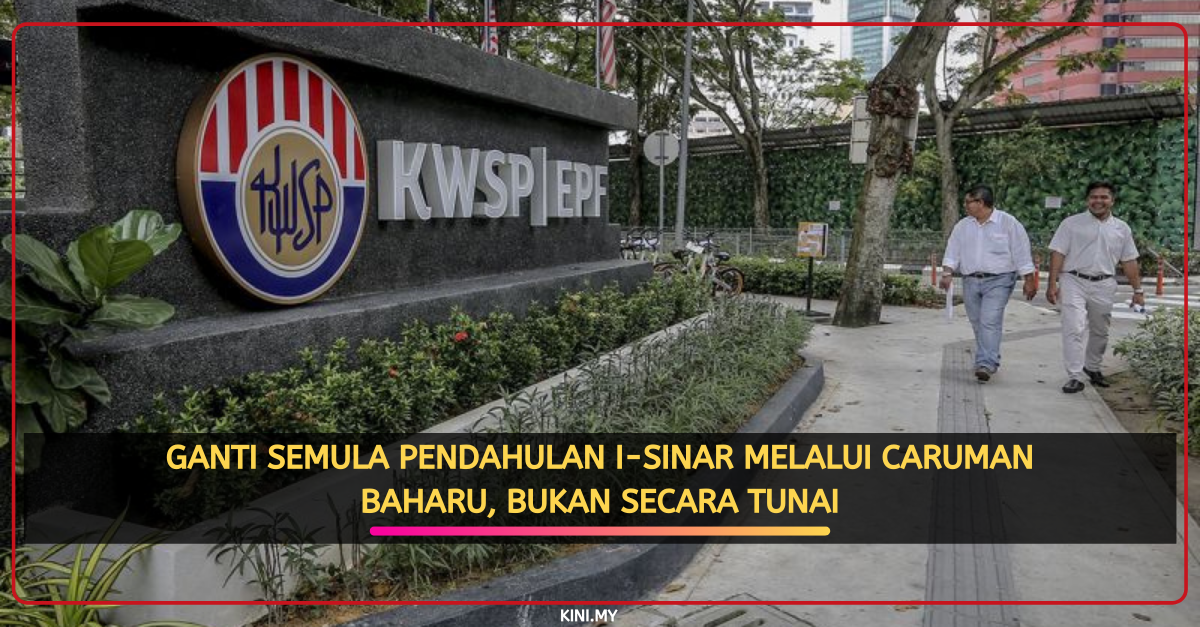 Ganti Semula Pendahulan i-Sinar Melalui Caruman Baharu, Bukan Secara Tunai