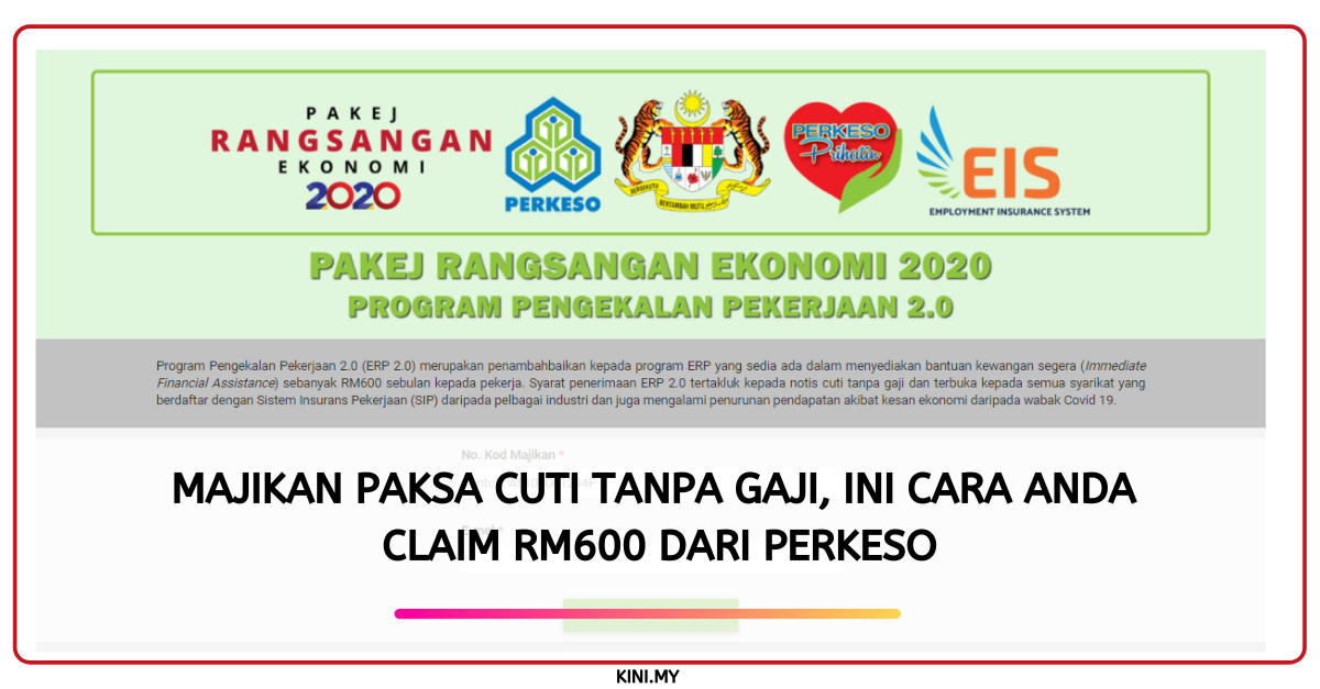 Majikan Paksa Cuti Tanpa Gaji, Ini Cara Anda Claim RM600 Dari PERKESO