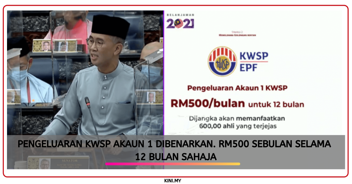 Pengeluaran KWSP Akaun 1 Dibenarkan. RM500 Sebulan Selama 12 Bulan Sahaja