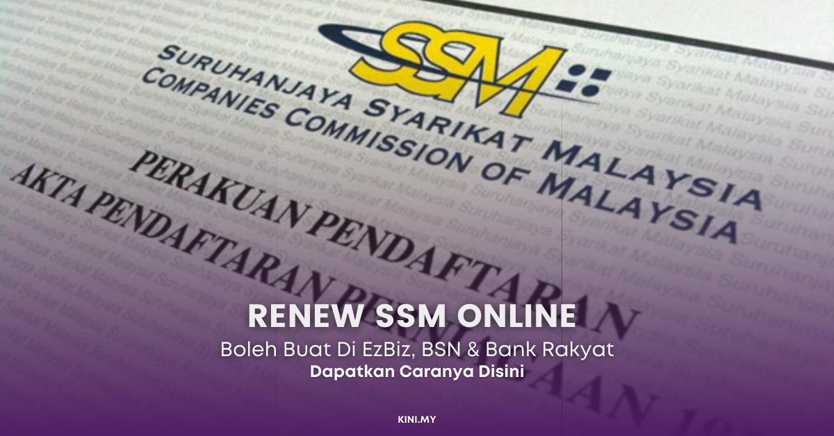 Renew SSM Online di ezBiz, BSN Dan Bank Rakyat. Ikuti Cara Yang Dikongsikan Ini