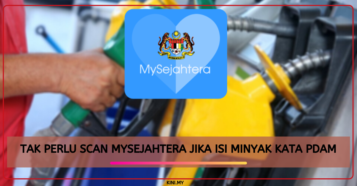 Tak Perlu Scan MySejahtera Jika Isi Minyak Kata PDAM