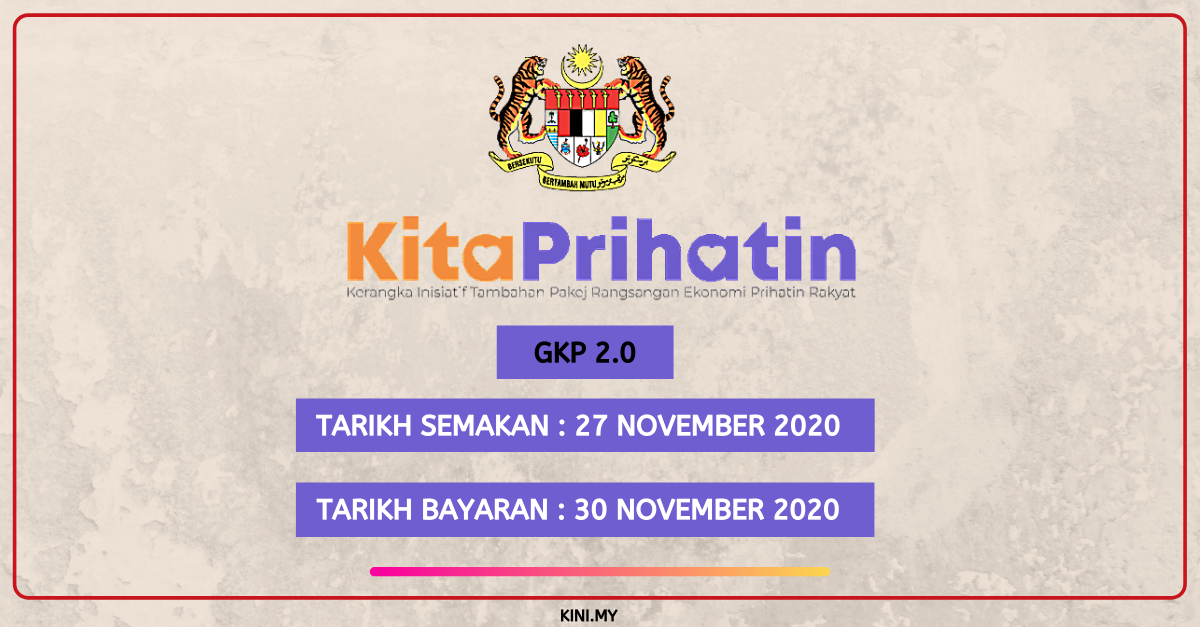 Update : GKP 2.0 Ini Tarikh Semakan Dan Tarikh Pembayaran Untuk Rujukan Anda