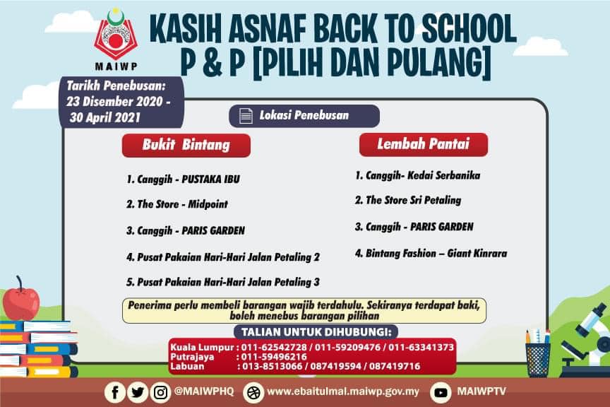 MAIWP: Pilih & Pulang Kasih Asnaf Back To School. Tak Perlu Bayar, Percuma Sahaja