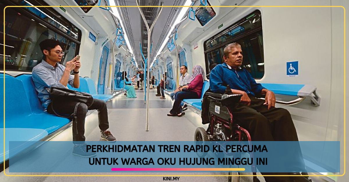 Perkhidmatan Tren Rapid KL Percuma Untuk Warga OKU Hujung Minggu Ini