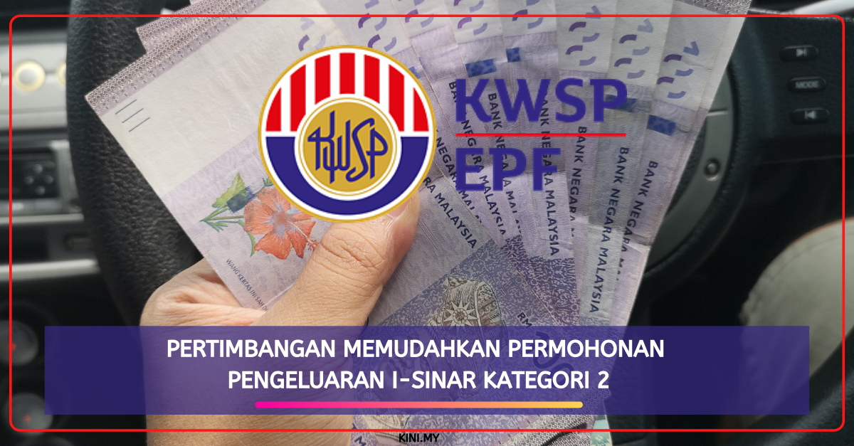 Pertimbangan Memudahkan Permohonan Pengeluaran i-Sinar Kategori 2