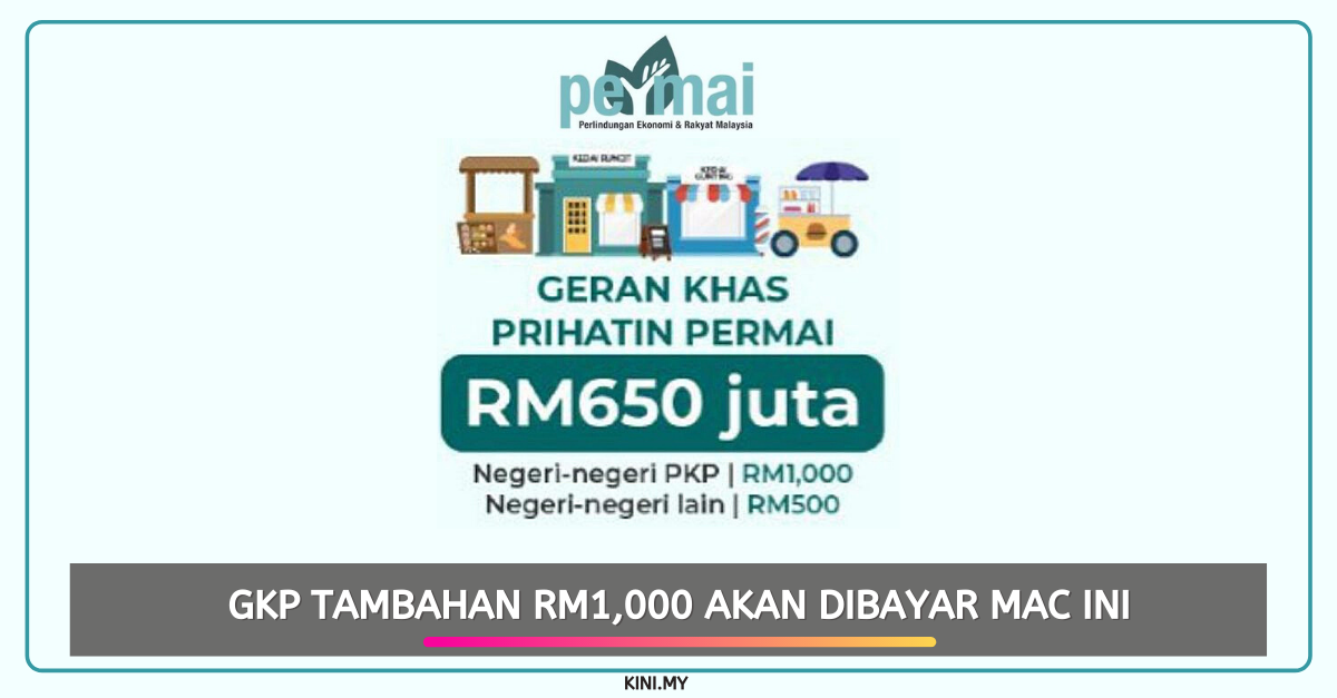 GKP Tambahan RM1,000 Akan Dibayar Mac Ini