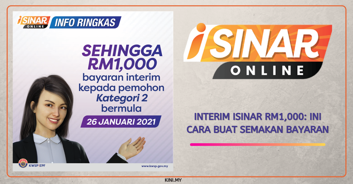 Interim iSinar RM1,000: Ini Cara Buat Semakan Bayaran