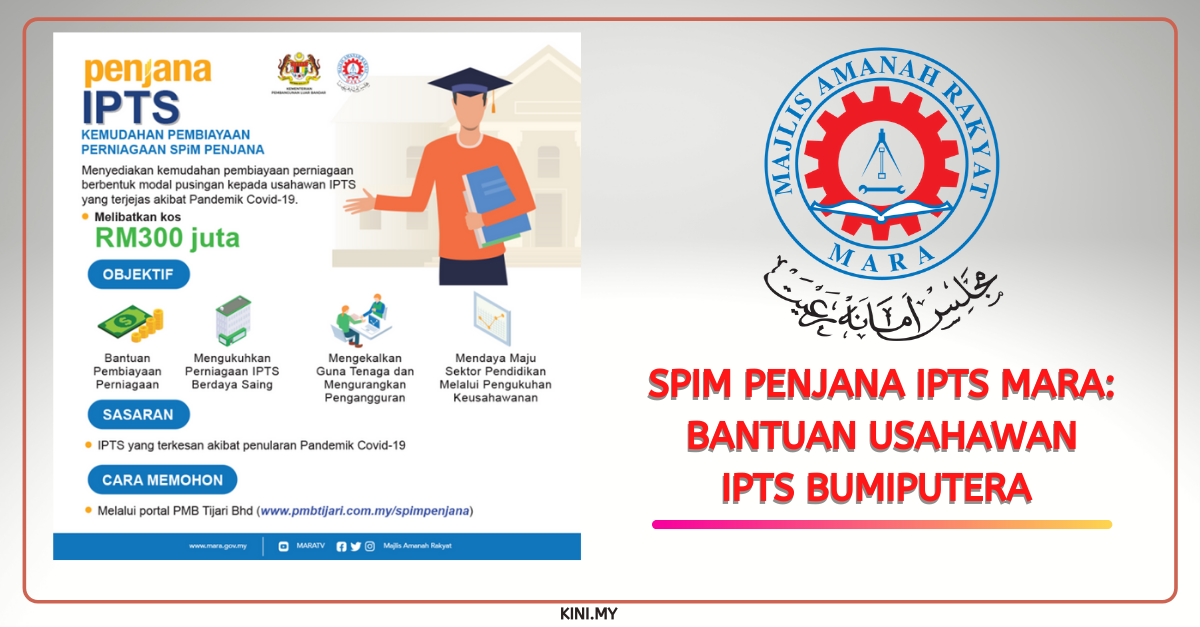 SPiM PENJANA IPTS MARA: RM500,000 Hingga RM50 Juta Bantuan Usahawan IPTS Bumiputera