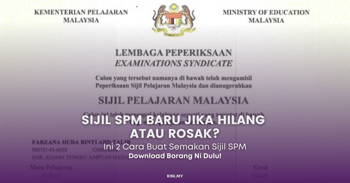 Semak 2 Cara Mohon Sijil SPM Baru Jika Hilang Atau Rosak