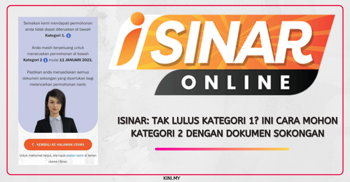 iSinar_ Tak Lulus Kategori 1_ Ini Cara Mohon Kategori 2 Dengan Dokumen Sokongan