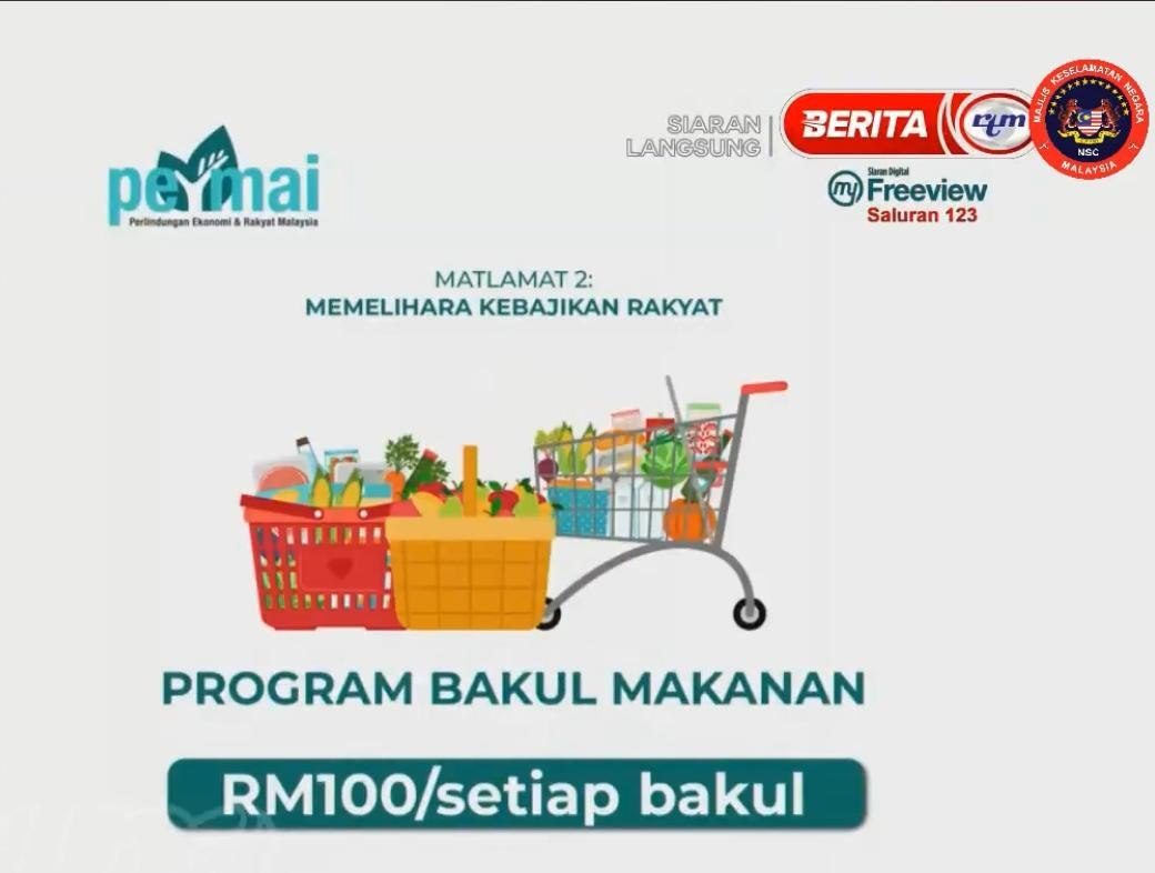 PERMAI: Program Bakul Makanan JKM RM100 Untuk Setiap Isi Rumah 