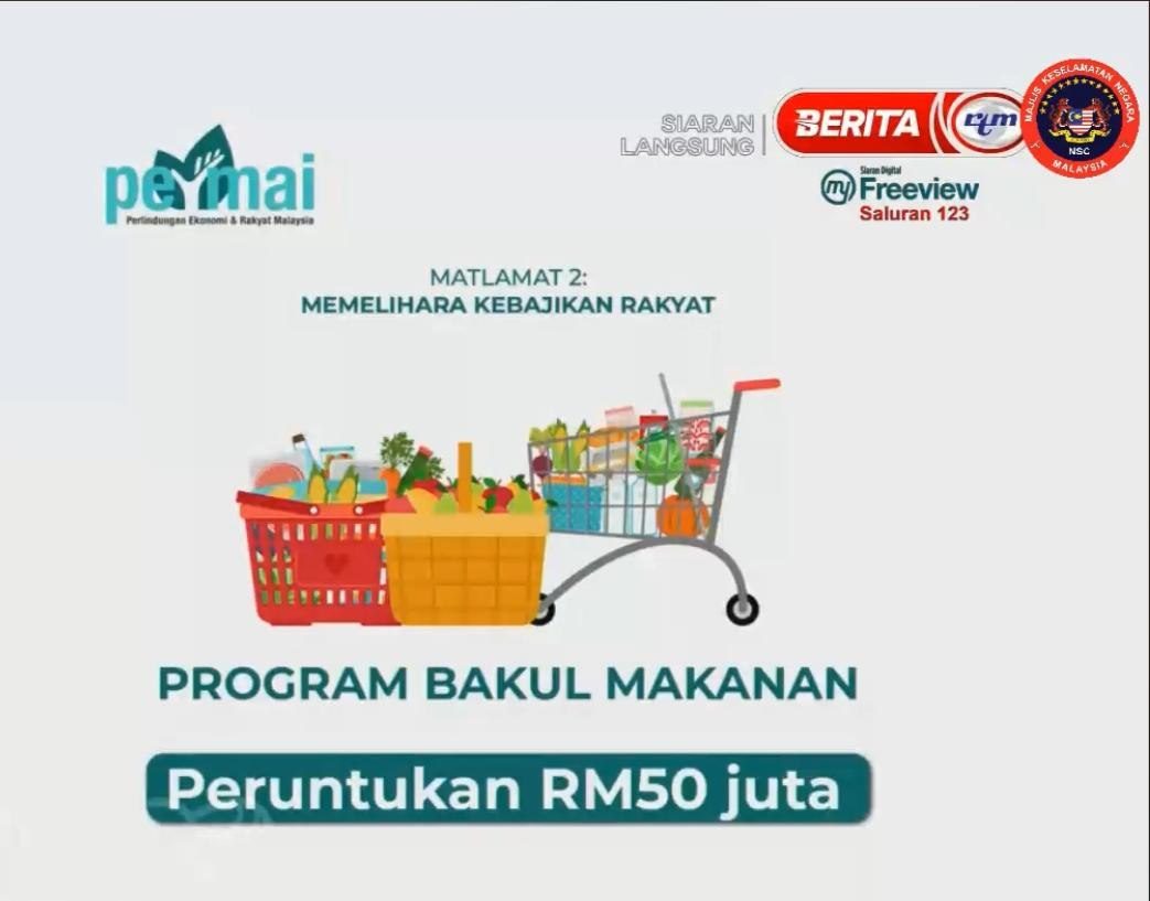 PERMAI: Program Bakul Makanan JKM RM100 Untuk Setiap Isi Rumah 