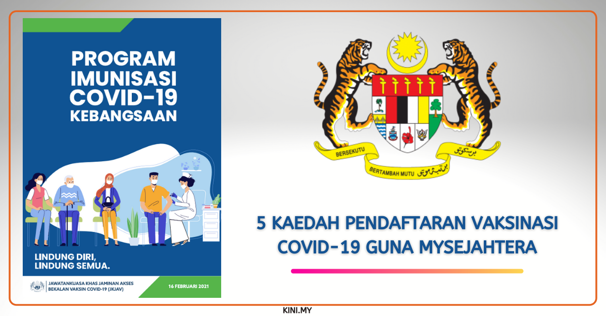 5 Kaedah Pendaftaran Vaksinasi Covid-19 Guna MySejahtera