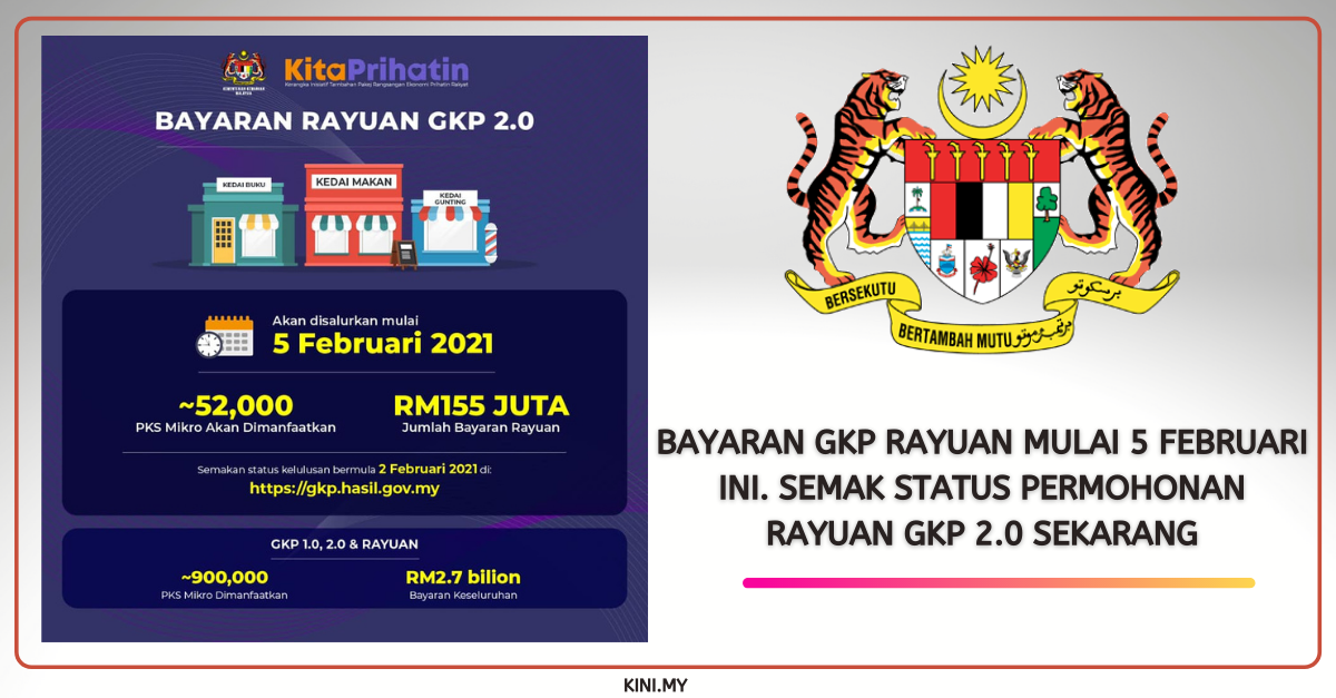 Bayaran GKP Rayuan Mulai 5 Februari Ini. Semak Status Permohonan Rayuan GKP 2.0 Sekarang
