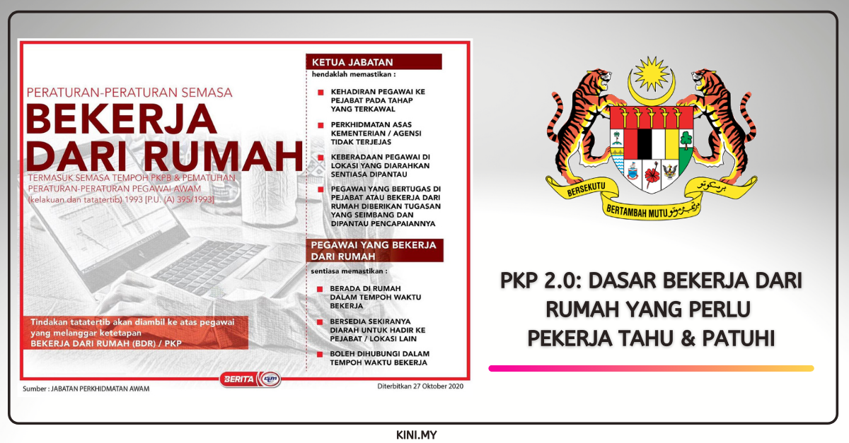 PKP 2.0: Dasar Bekerja Dari Rumah Yang Perlu Pekerja Tahu & Patuhi