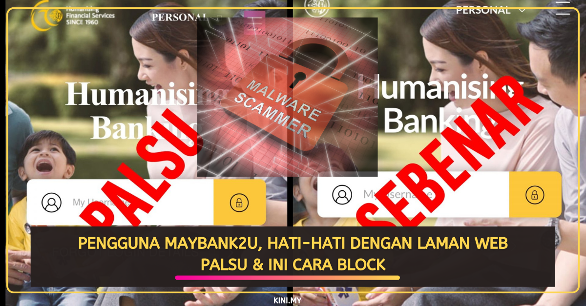 Pengguna Maybank2U, Hati-Hati Dengan Laman Web Palsu & Ini Cara Block