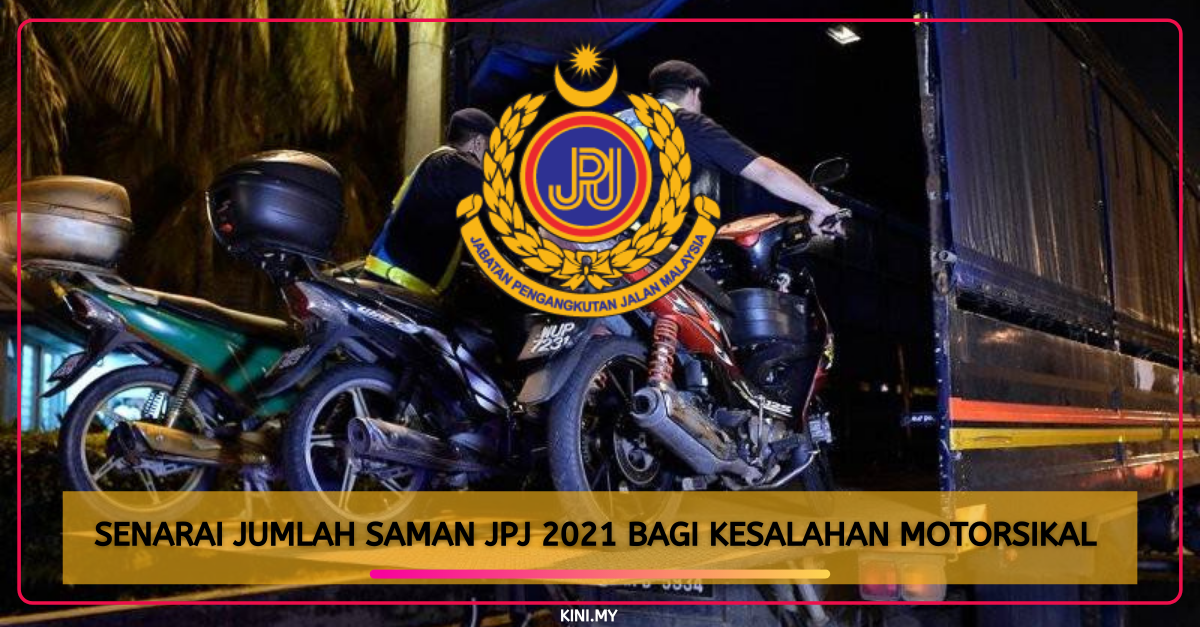 Senarai Jumlah Saman JPJ 2021 Bagi Kesalahan Motorsikal
