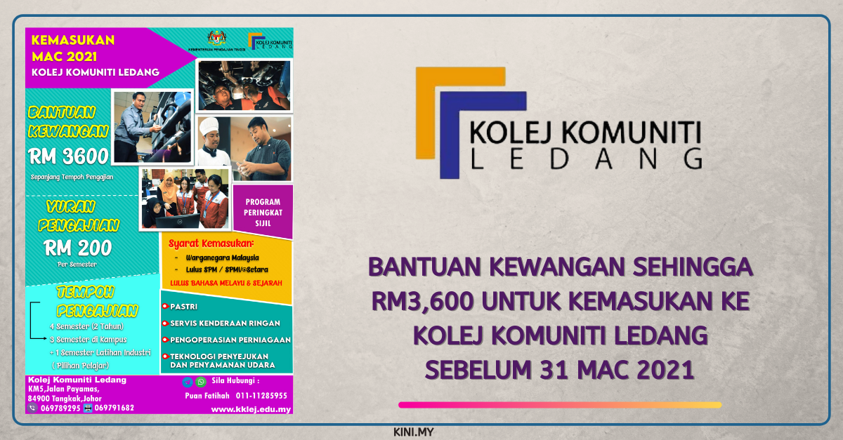 Bantuan Kewangan Sehingga RM3,600 Untuk Kemasukan Ke Kolej Komuniti Ledang Sebelum 31 Mac 2021