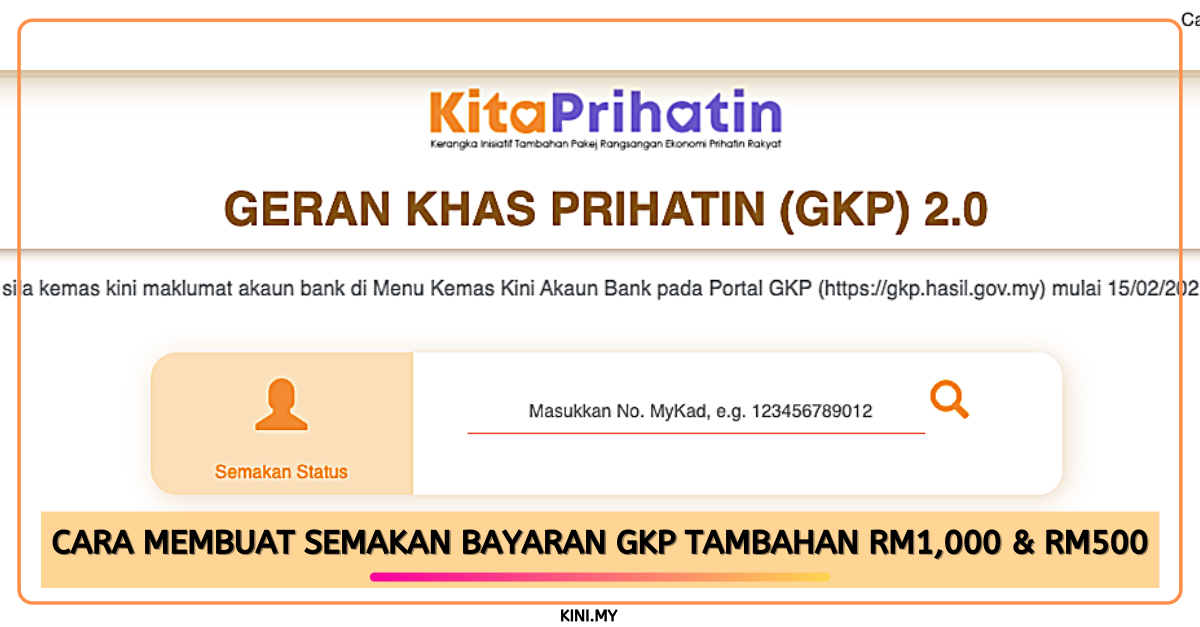 Cara Membuat Semakan Bayaran GKP Tambahan RM1,000 & RM500