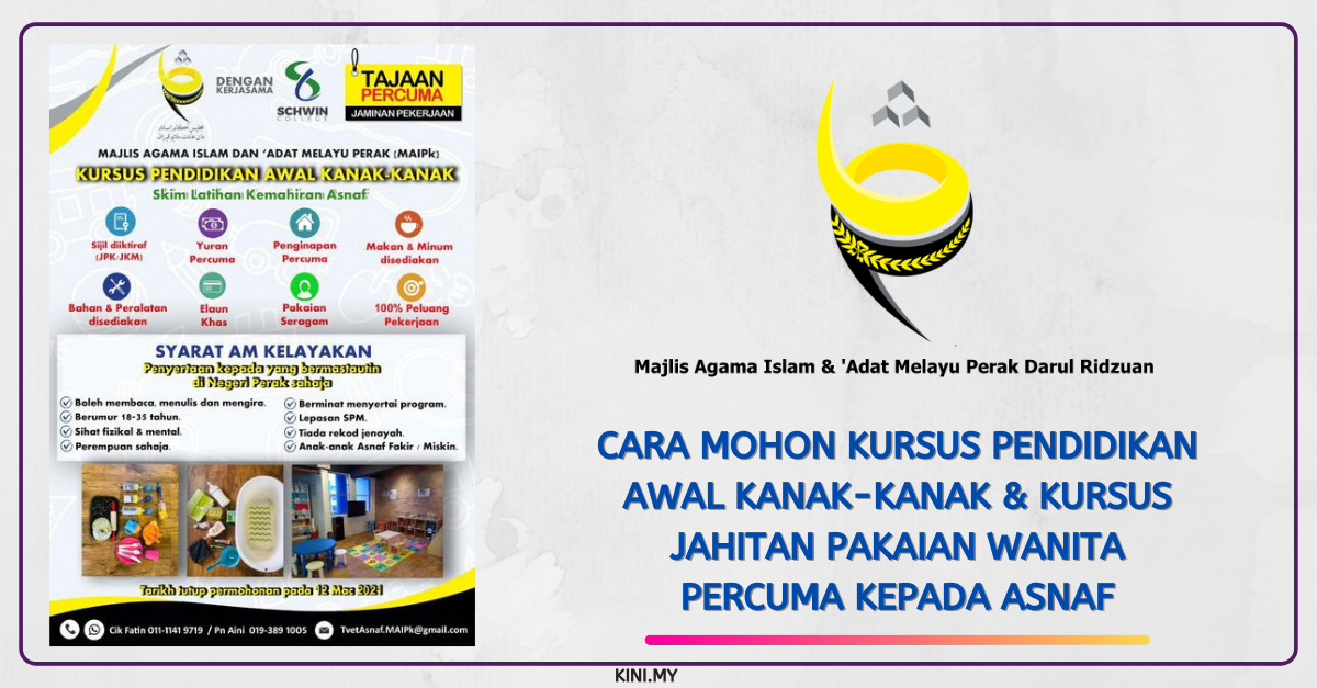 Cara Mohon Kursus Pendidikan Awal Kanak-Kanak & Kursus Jahitan Pakaian Wanita Percuma Kepada Asnaf