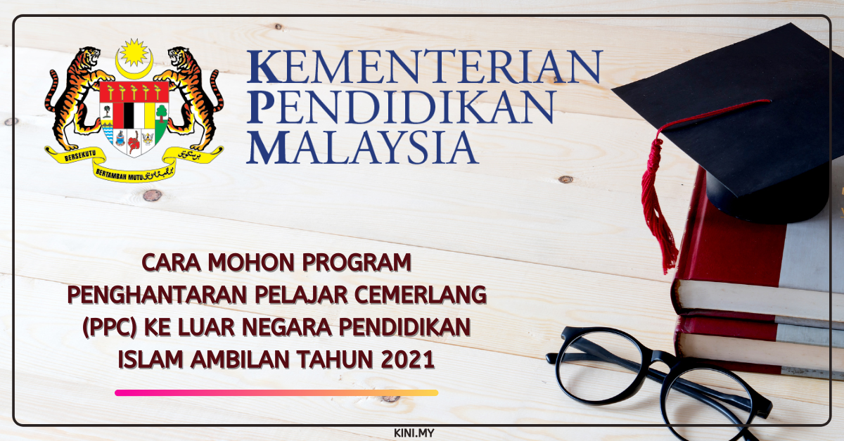 Cara Mohon Program Penghantaran Pelajar Cemerlang (PPC) Ke Luar Negara Pendidikan Islam Ambilan Tahun 2021