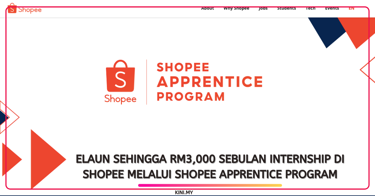 Elaun Sehingga RM3,000 Sebulan Internship Di Shopee Melalui Shopee Apprentice Program