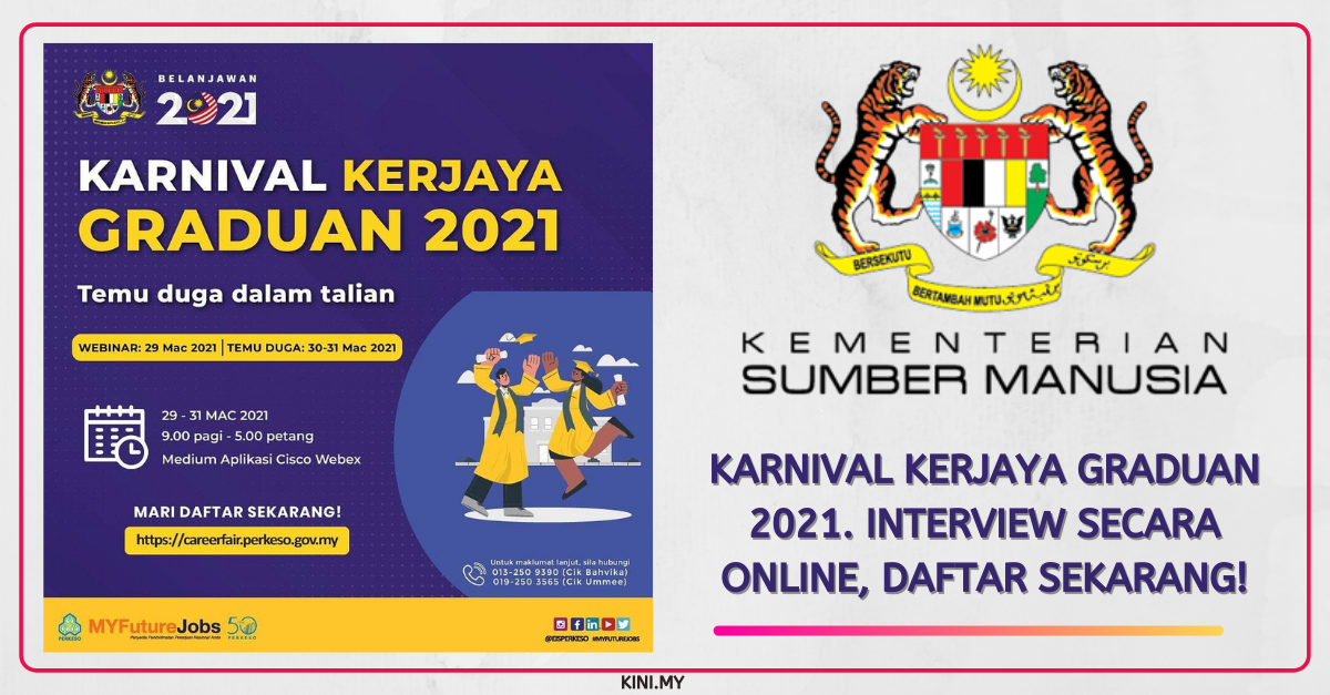 Karnival Kerjaya Graduan 2021. Interview Secara Online, Daftar Sekarang!