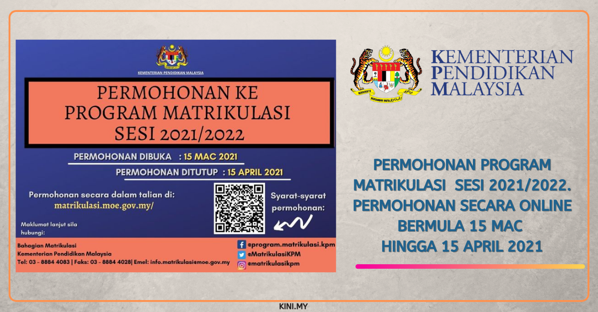 Permohonan Program Matrikulasi  Sesi 2021/2022. Permohonan Secara Online Bermula 15 Mac hingga 15 April 2021