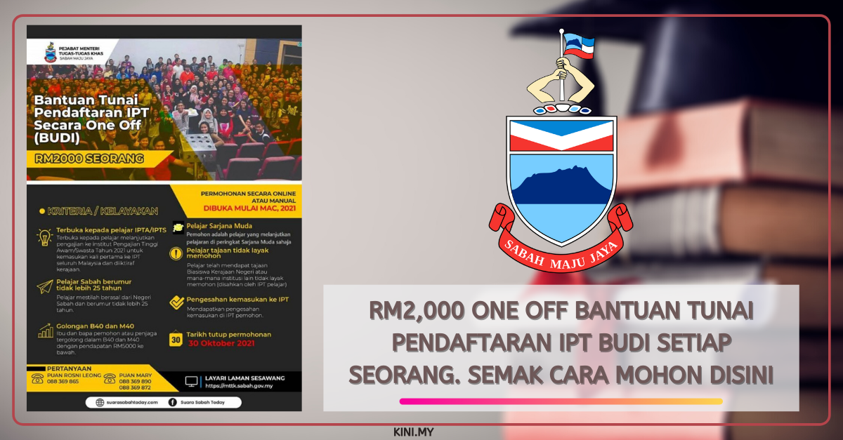 RM2,000 One Off Bantuan Tunai Pendaftaran IPT BUDI Setiap Seorang. Semak Cara Mohon Disini
