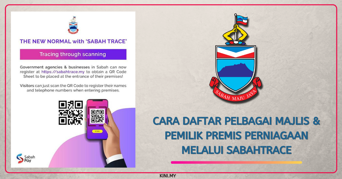 Cara Daftar Pelbagai Majlis & Pemilik Premis Perniagaan Melalui SabahTrace