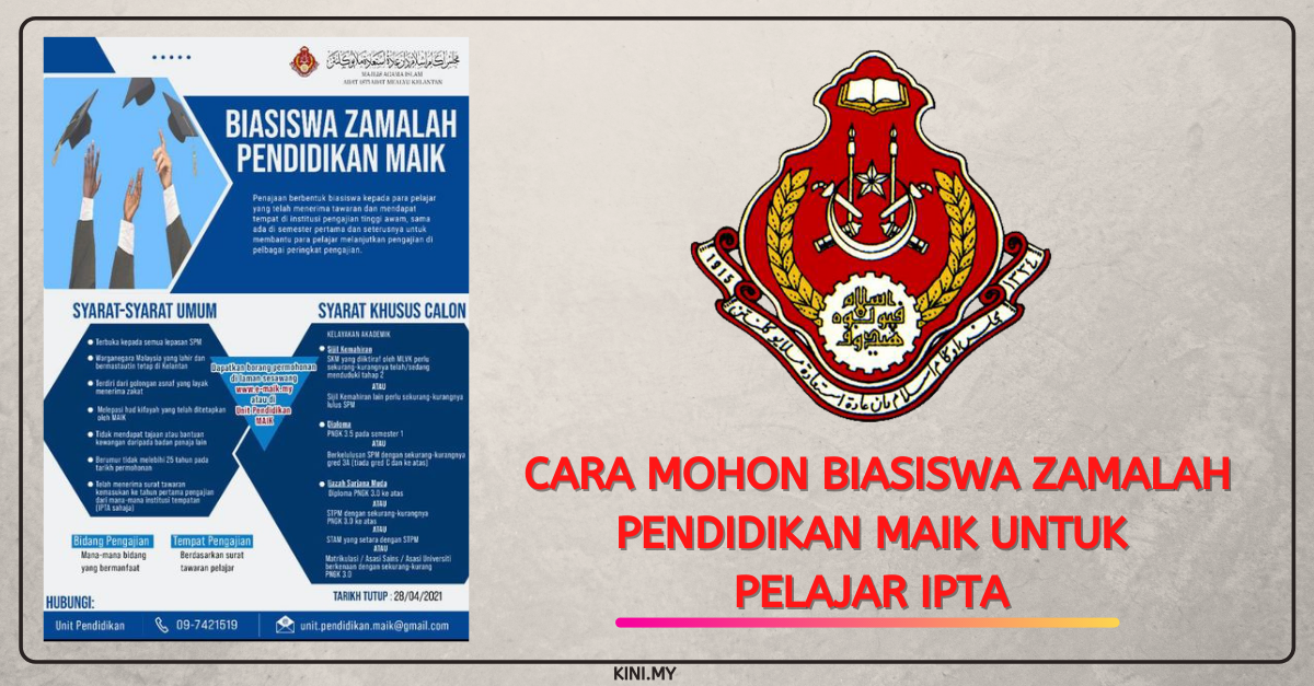 Cara Mohon Biasiswa Zamalah Pendidikan MAIK Untuk Pelajar IPTA