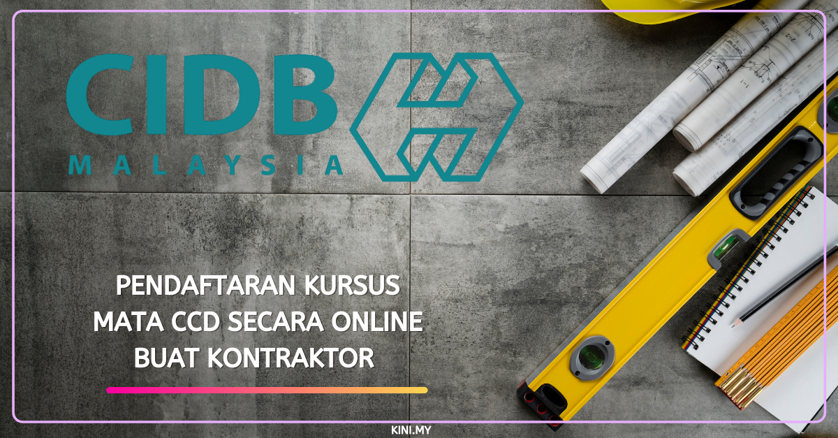 Pendaftaran Kursus Mata CCD Secara Online Buat Kontraktor