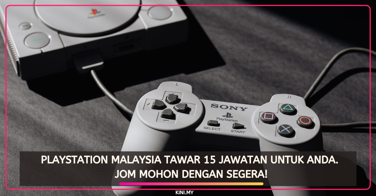 Playstation Malaysia Tawar 15 Jawatan Untuk Anda. Jom Mohon Dengan Segera!