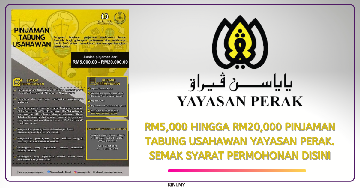 RM5,000 Hingga RM20,000 Pinjaman Tabung Usahawan Yayasan Perak. Semak Syarat Permohonan Disini