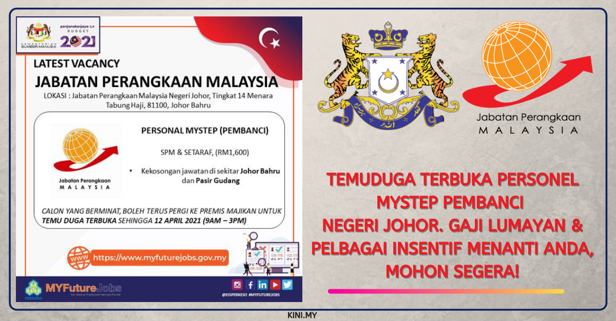 Temuduga Terbuka Personel MySTEP Pembanci Negeri Johor. Gaji Lumayan & Pelbagai Insentif Menanti Anda, Mohon Segera!